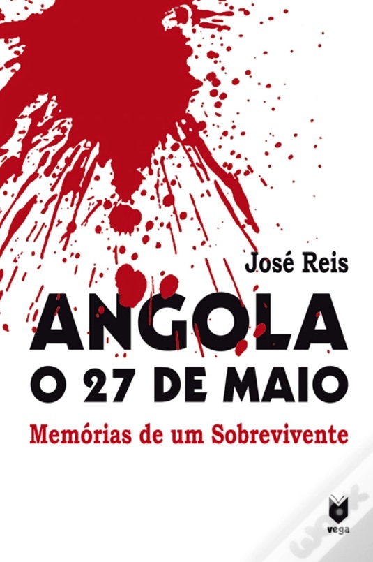 Angola - O 27 de Maio A história por contar